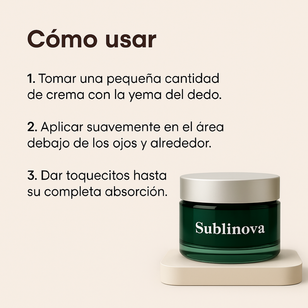 Sublinova: Reduce la hinchazón, las arrugas y las ojeras.
