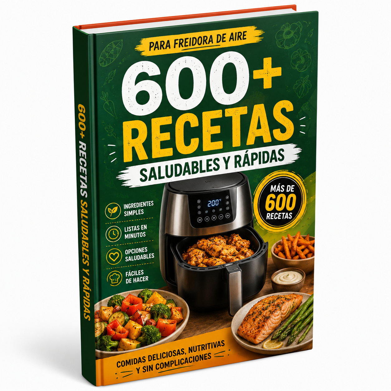+600 Recetas Rápidas y Saludables — Freidora Sin LímiteS